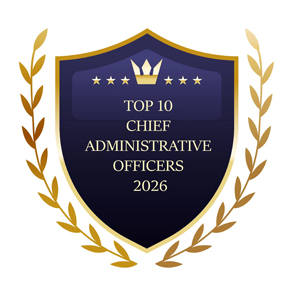 Top 10 Chief Administrative Officers - 2026